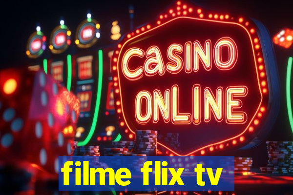 filme flix tv